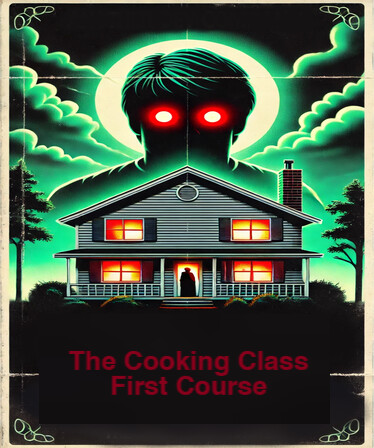 The Cooking Class First Course