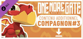 One More Gate - Compagnon#3 DLC