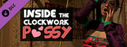 Inside the Clockwork Pussy