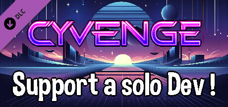 CyVenge - Support a solo Dev banner image