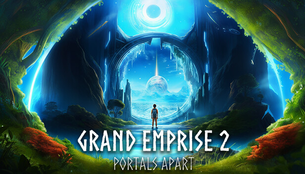 Capsule image of "Grand Emprise 2: Portals Apart" which used RoboStreamer for Steam Broadcasting