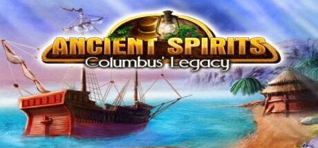 Ancient Sprits: Columbus' Legacy Cover Image