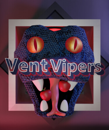 Vent Vipers