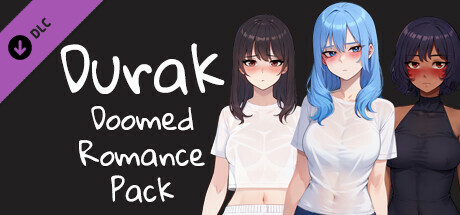 Durak NTR: Doomed Romance Pack