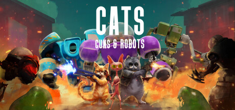 Cats, Guns & Robots Cover Image