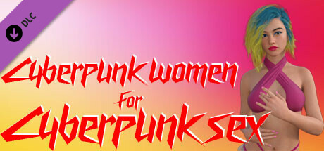 Cyberpunk women for Cyberpunk sex