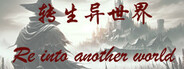 Re into Another World