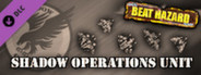 Beat Hazard - Shadow Operations Unit