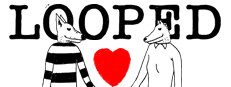 Looped