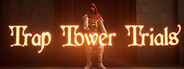 Trap Tower Trials