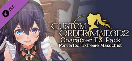 CUSTOM ORDER MAID 3D2 Character EX Pack Perverted Extreme Masochist