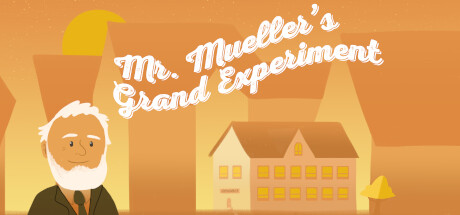 Mr. Mueller's Grand Experiment Cover Image