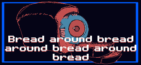 Bread around bread around bread around bread Cover Image