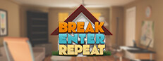Break, Enter, Repeat