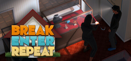 Break, Enter, Repeat