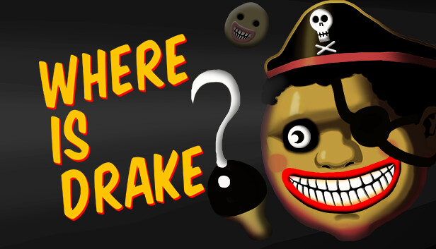 Capsule image of "Where is Drake?" which used RoboStreamer for Steam Broadcasting