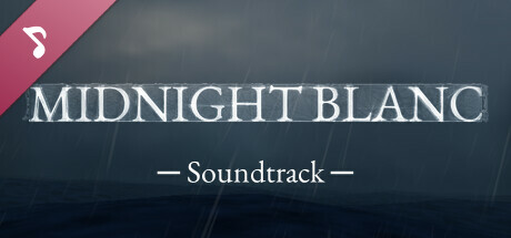 Midnight Blanc Soundtrack