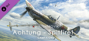 IL-2 Sturmovik: Achtung Spitfire! Campaign