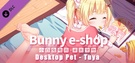 Bunny eShop - Desktop Pet Tuya