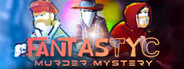 Fantastyc Murder Mystery