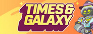 Times & Galaxy Playtest