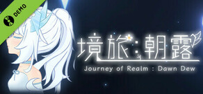 Journey of Realm: Dawn Dew(Free Demo)