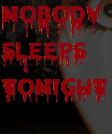 Nobody Sleeps Tonight