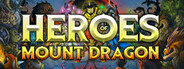 Heroes of Mount Dragon