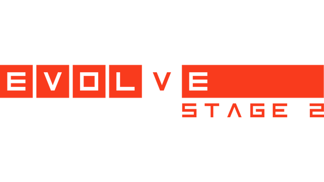 Evolve Stage 2