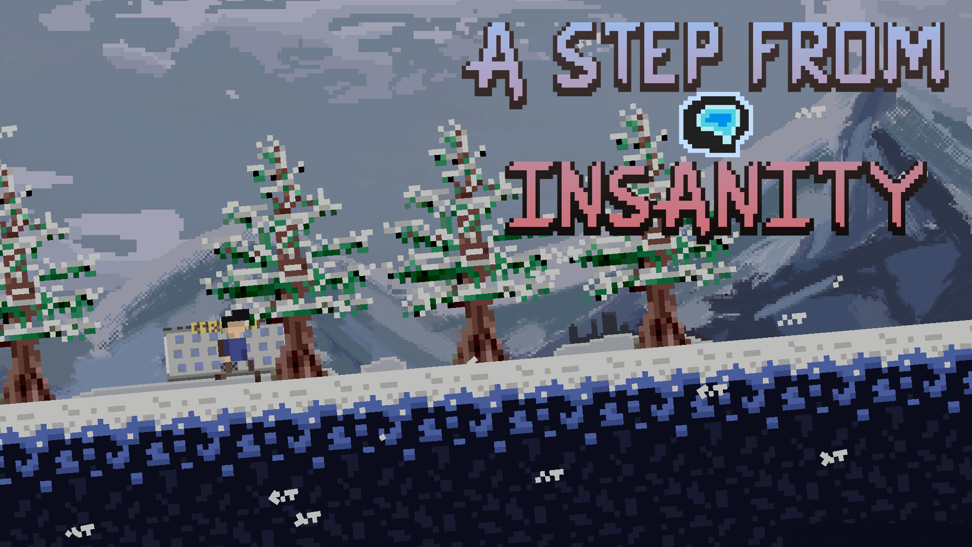 A Step From Insanity Demo #10