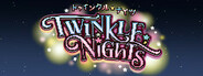 Twinkle★Nights