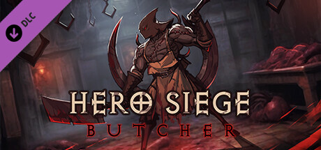Hero Siege - Butcher Class
