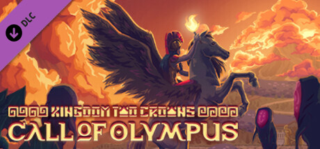 Kingdom Two Crowns: Call of Olympus banner image