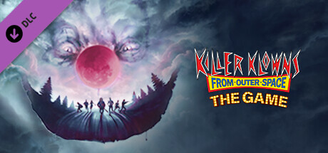 Killer Klowns from Outer Space: Digital Deluxe Upgrade banner image