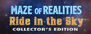 Maze of Realities: Ride in the Sky Collector's Edition