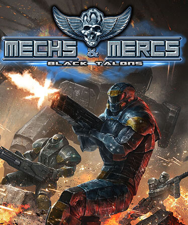 Mechs & Mercs: Black Talons
