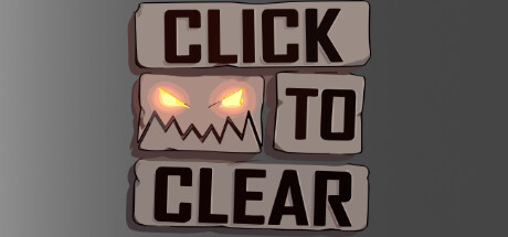 Click To Clear Playtest