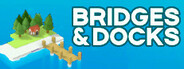 Bridges & Docks