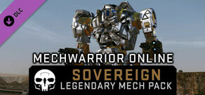 MechWarrior Online™ - Sovereign Legendary Mech Pack