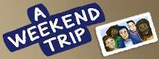 A Weekend Trip