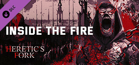 Heretic's Fork: Inside The Fire banner image