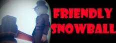 Friendly Snowball