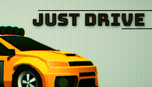 Just Drive on Steam
