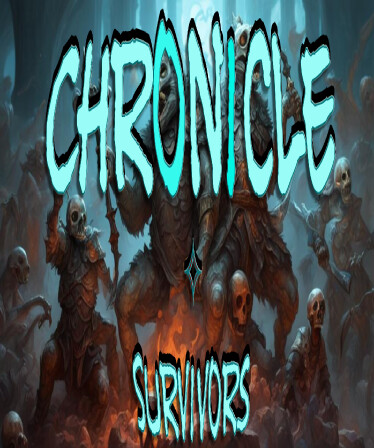 Chronicle Survivors