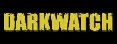 DARKWATCH
