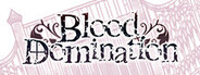 Blood Domination