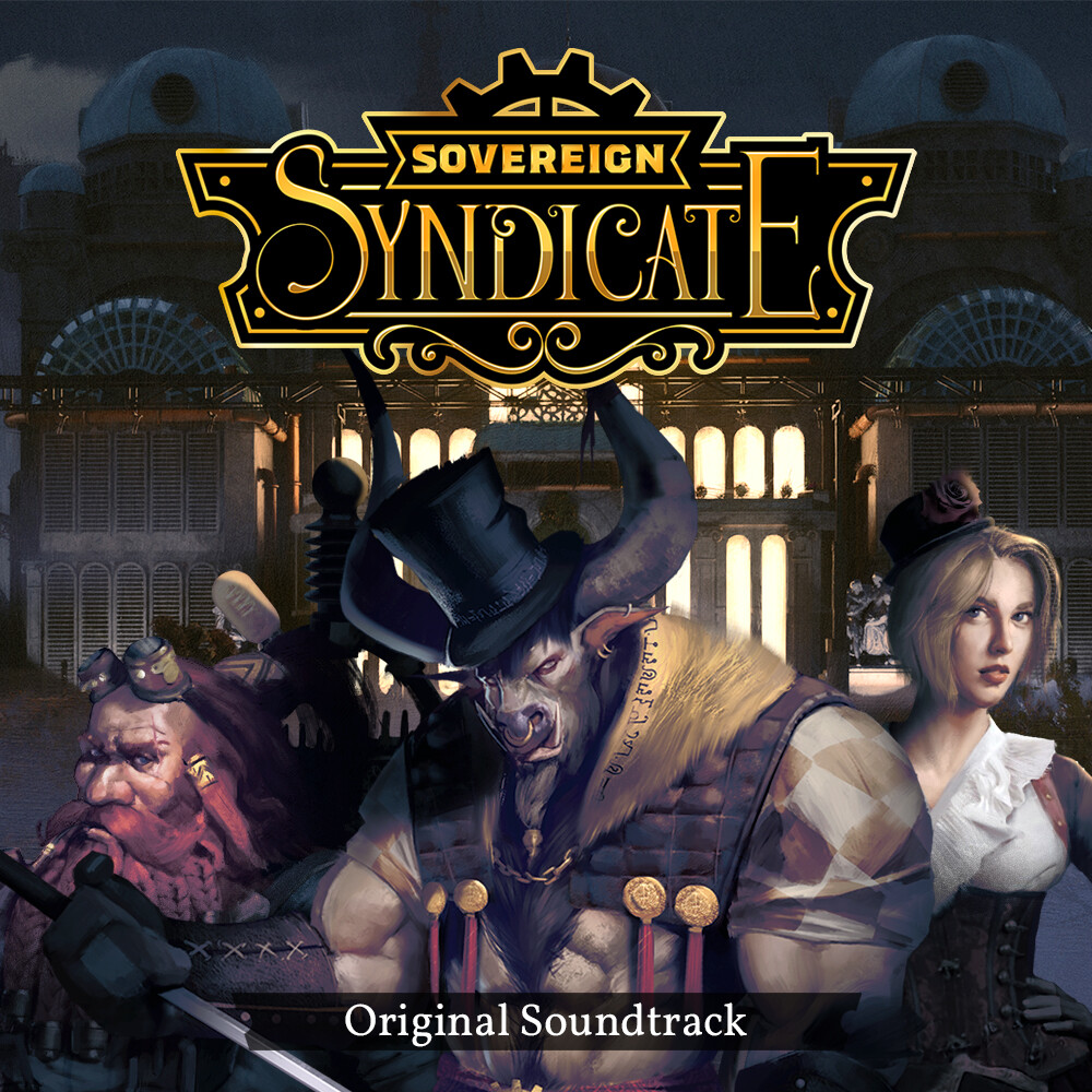 Sovereign Syndicate Soundtrack #0
