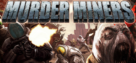 Murder Miners Cover Image