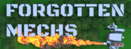 Forgotten Mechs