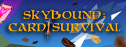 Skybound: Card Survival